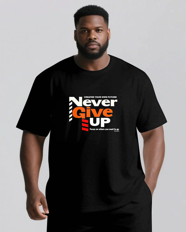 NEVER GIVE UP On Your Future Slogan T-shirt 2-Piece Set