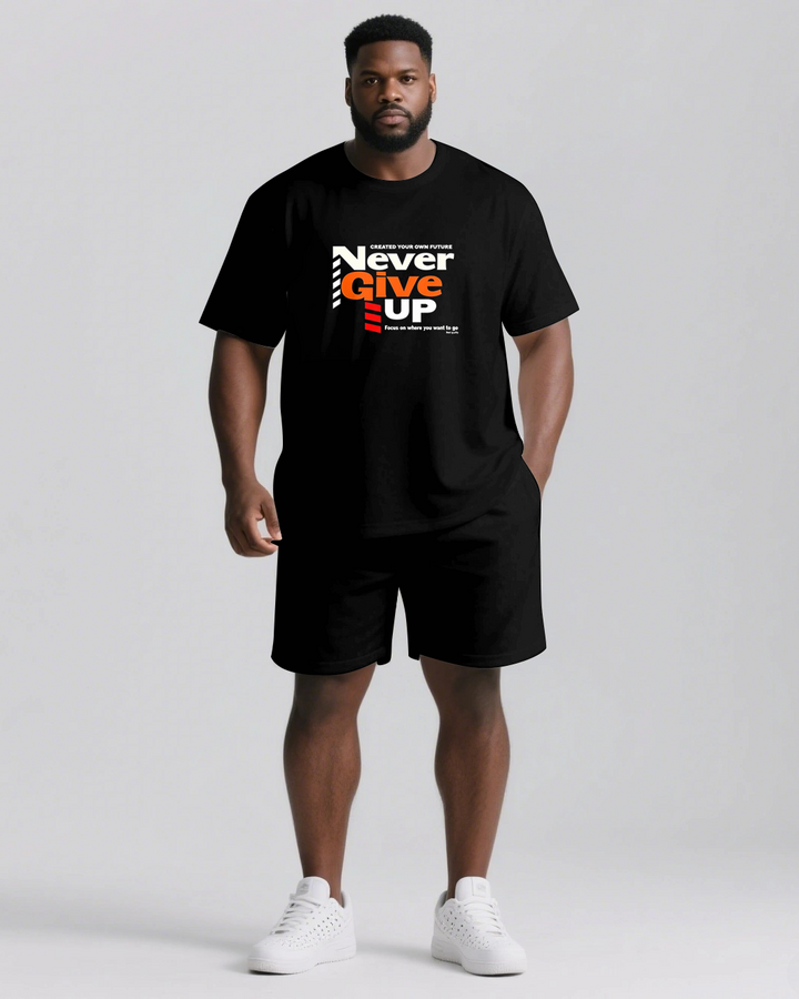 NEVER GIVE UP On Your Future Slogan T-shirt 2-Piece Set