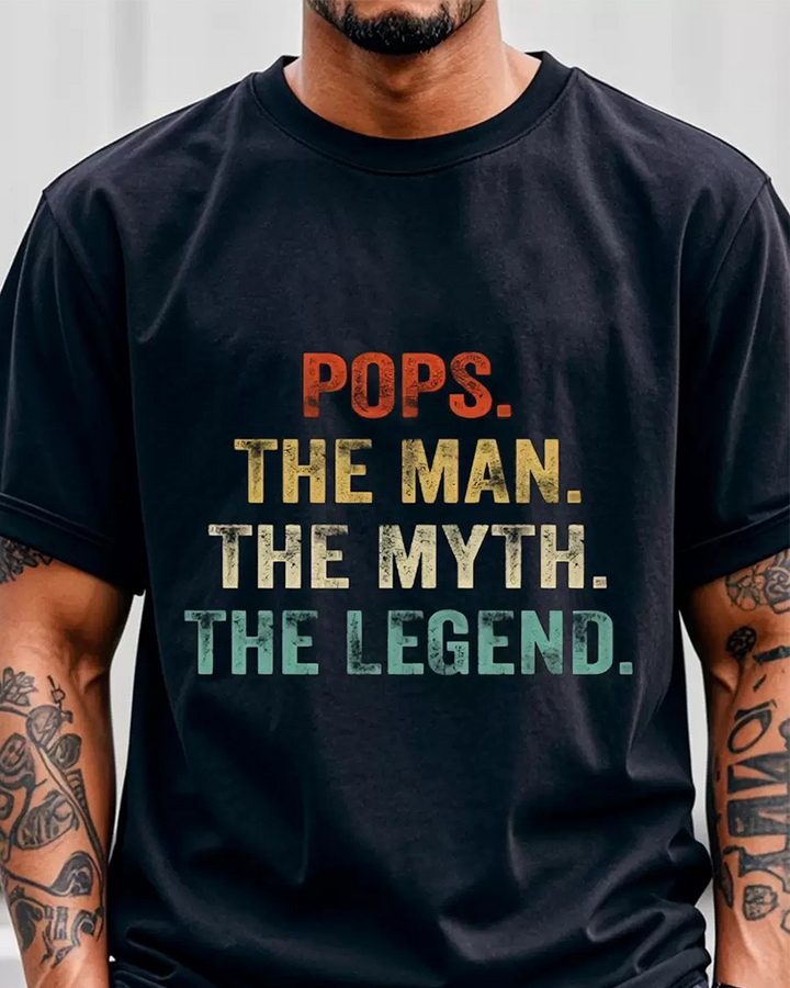 S-3XL Pops The Man The Myth The Legend T-Shirt