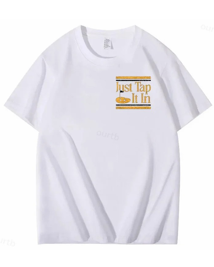 S-5XL Just Tap It In Pattern100% Cotton T-Shirt