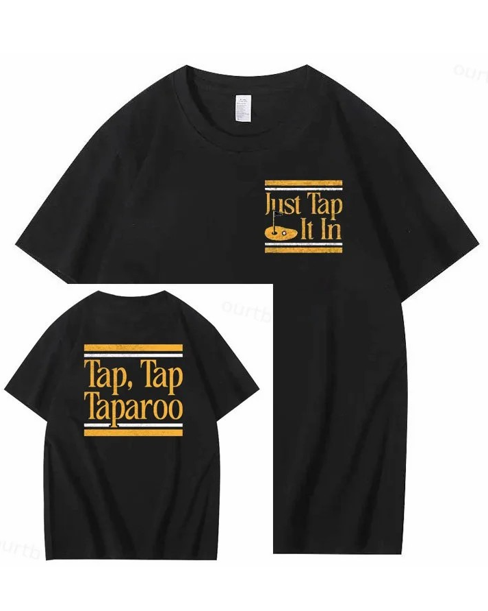 S-5XL Just Tap It In Pattern100% Cotton T-Shirt