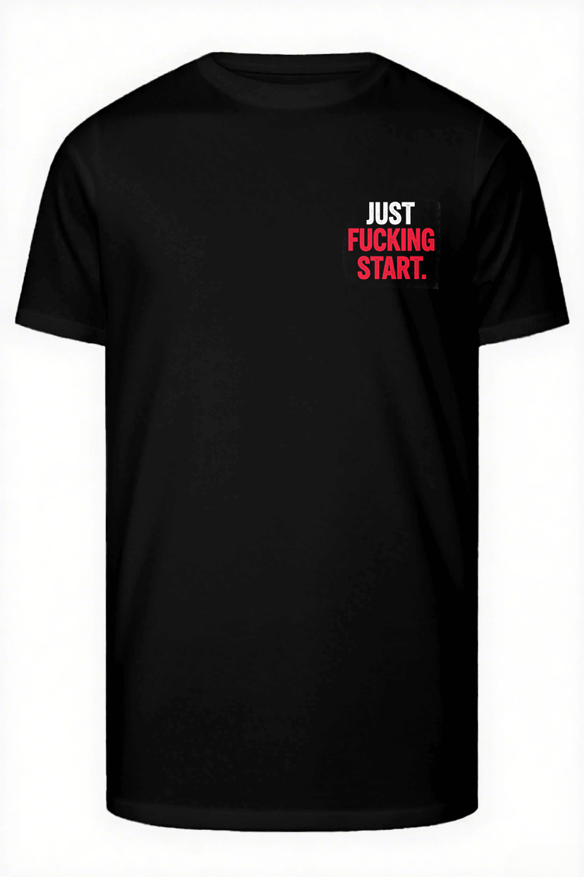 JUST FUCKING START Slogan T-shirt 2-Piece Set