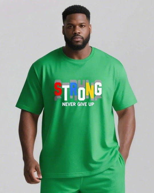 Strong Never Give Up Slogan T-shirt 2-Piece Set