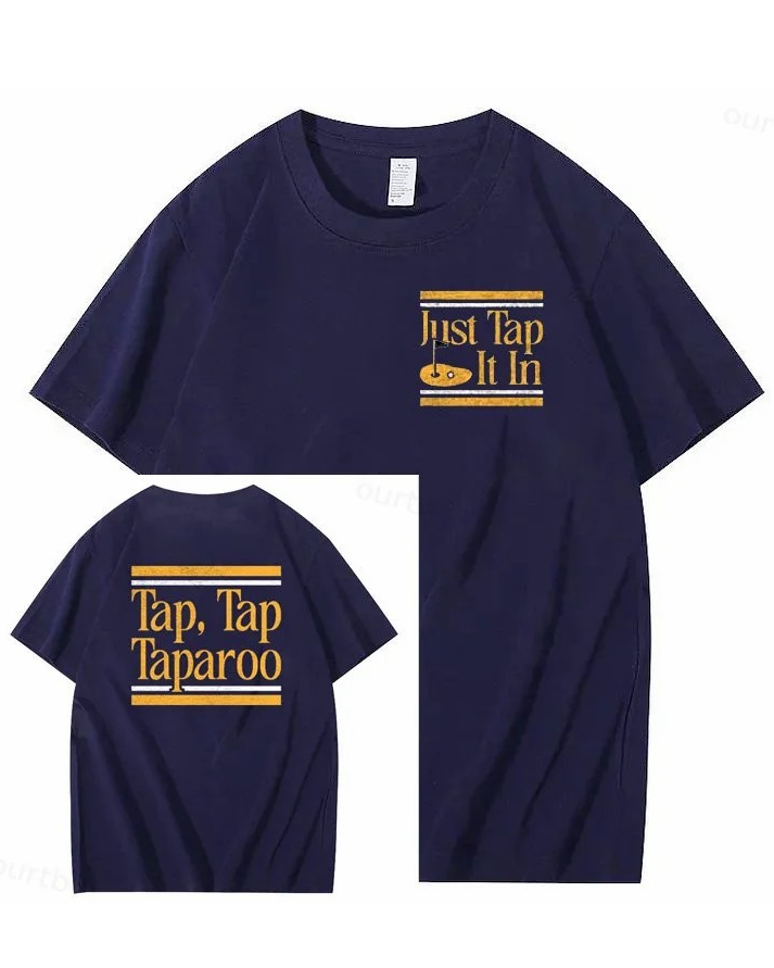 S-5XL Just Tap It In Pattern100% Cotton T-Shirt