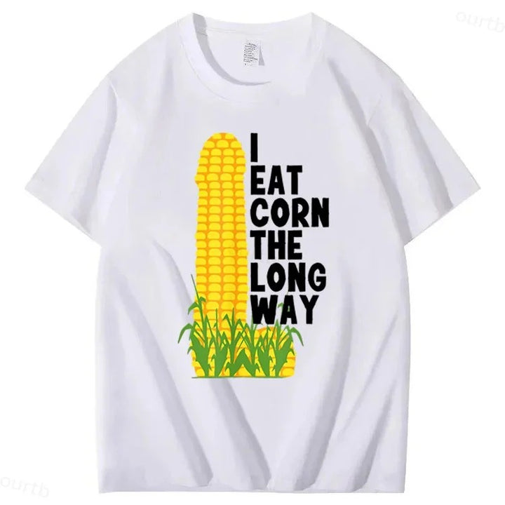 S-2XL I Eat Corn The Long Way 100% Cotton T-Shirt