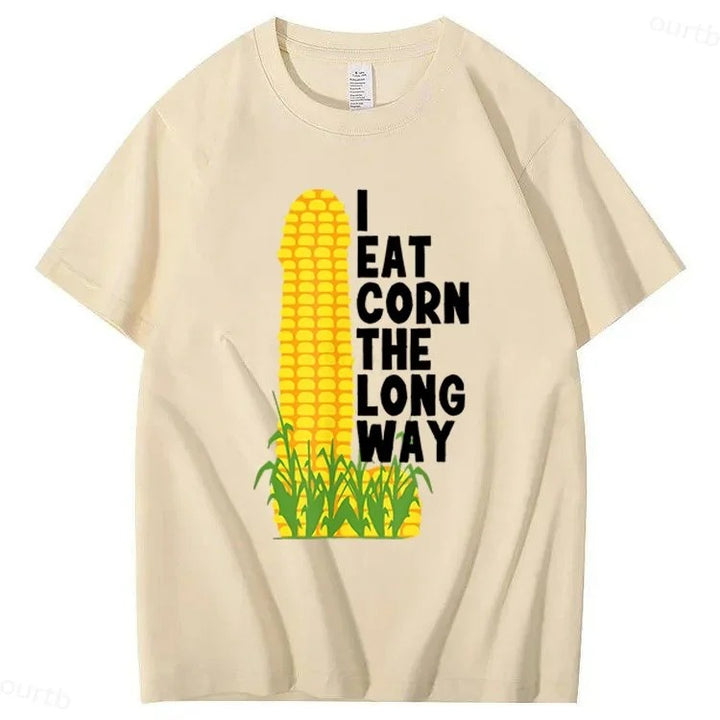 S-2XL I Eat Corn The Long Way 100% Cotton T-Shirt