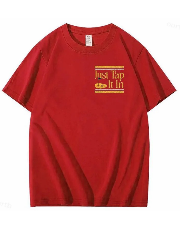 S-5XL Just Tap It In Pattern100% Cotton T-Shirt