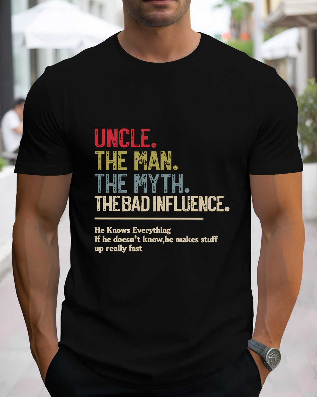 S-2XL Uncle The Man The Myth The Bad Influence Print T-Shirt