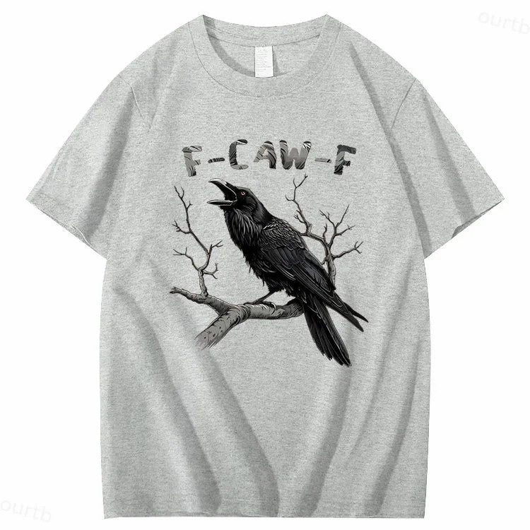 S-2XL F-Caw-F Crow Casual Daily T-Shirt