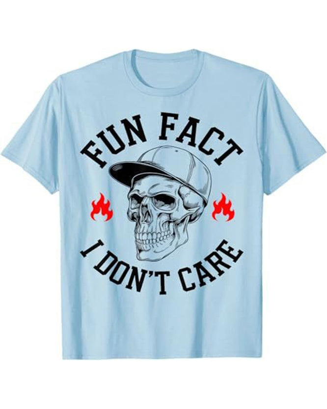 S-3XL Fun Fact I Don't Care Front T-Shirt