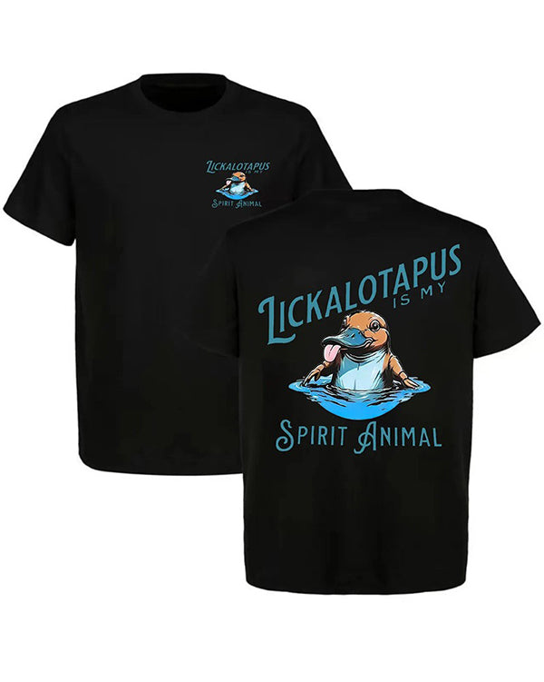 S-6XL LICKALOTAPUS IS MY Sprit Animal Print T-Shirt