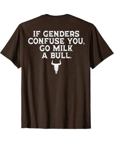S-3XL If Genders Confuse You Go Milk A Bull Back Printed T-Shirt