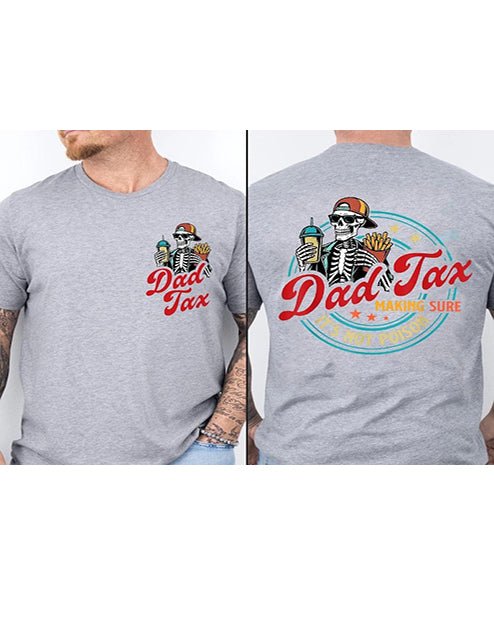 S-3XL Dad Tax Pattern Print Cotton T-Shirt