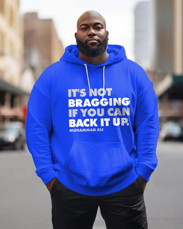 Men's Plus Size It's Not Bragging Long Sleeve Hoodie