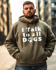 Cotton Material-I Talk To All Dogs Alphabet Paw Print Men's Loose Oversized Hoodie