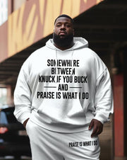 Men's Plus Size Praise Is What I DoHoodie Set of Two