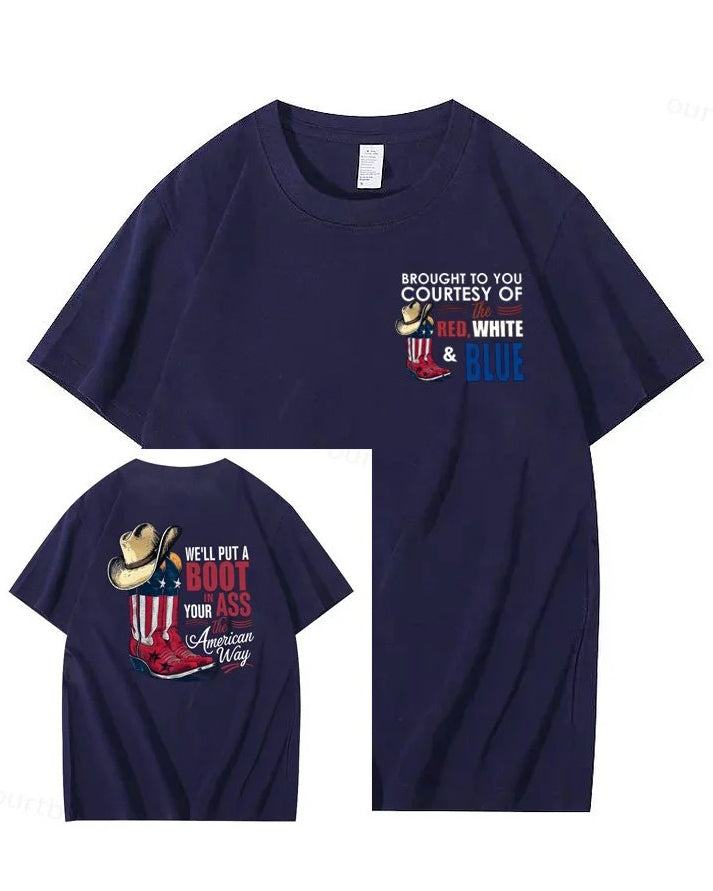 XXS-4XL We'll Put A Boot In Your Ass 100% Cotton T-Shirt