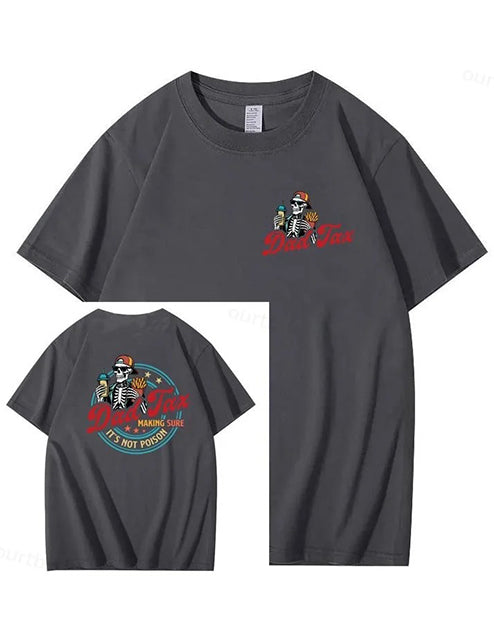 S-3XL Dad Tax Pattern Print Cotton T-Shirt