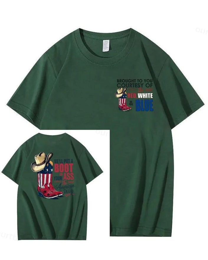XXS-4XL We'll Put A Boot In Your Ass 100% Cotton T-Shirt
