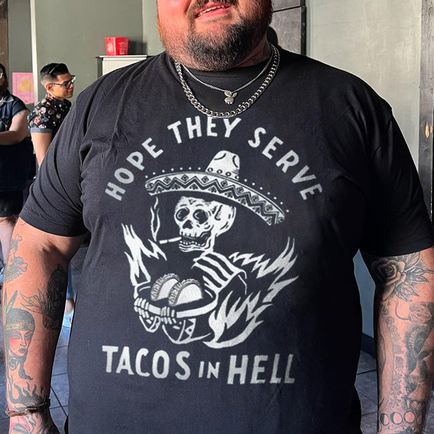 Hope They Serve Tacos In Hell Printed Blanket T-shirt
