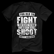Too Old To Fight